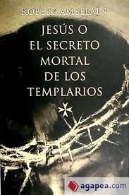 Papel Jesus O El Secreto Mortal De Los Templarios