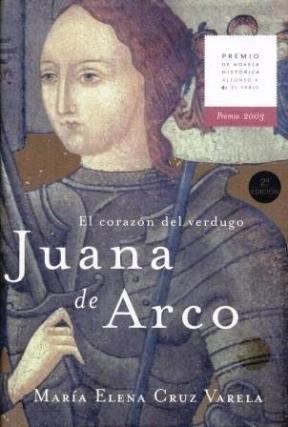 Papel JUANA DE ARCO EL CORAZON DEL VERDUGO (CARTONE)