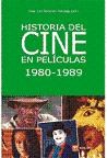 Papel HISTORIA DEL CINE EN PELICULAS 1980-1989