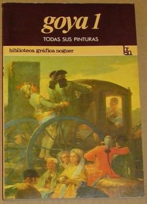 Papel GOYA TODAS SUS PINTURAS (1) (BIBLIOTECA GRAFICA NOGUER)