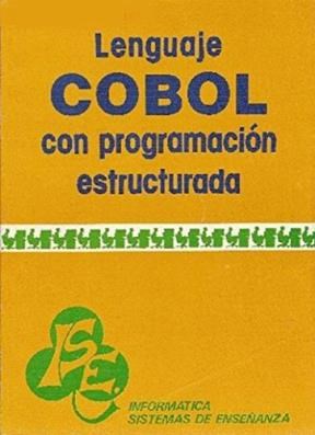 Papel LENGUAJE COBOL CON PROGRAMACION ESTRUCTURADA