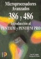 Papel MICROPROCESADORES AVANZADOS 386 Y 486 INTRODUCCION AL PENTIUM Y AL PENTIUM PRO