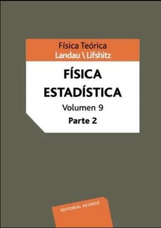 9788429140781 1?id com1113 - Curso de física teórica 9, Física estadística (Parte II) (L.D. LANDAU) (E.M. LIFSHITZ) - (Audiolibro Voz Humana)