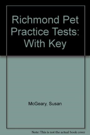Papel RICHMOND PET PRACTICE TESTS WITH ANSWERS FOR THE CAMBRIDGE