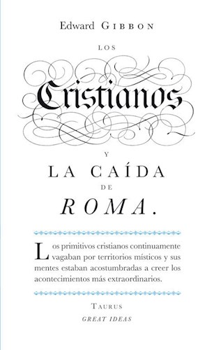 LIBRO LOS CRISTIANOS Y LA  CAIDA DE ROMA (ED ESPAÑOLA)