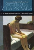 Papel HISTORIA DE LA VIDA PRIVADA 5 DE LA PRIMERA GUERRA MUNDIAL (POCKET)