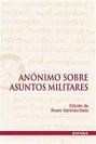 Papel Anónimo sobre asuntos militares