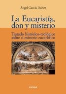 Papel La Eucaristía, don y misterio
