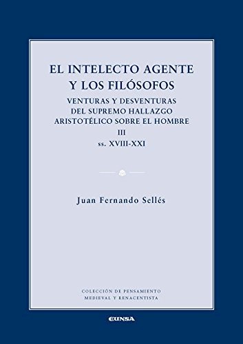 Papel EL INTELECTO AGENTE Y LOS FILOSOFOS III