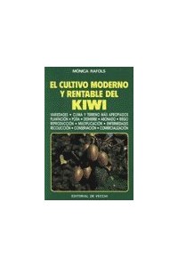 Papel Kiwi Cultivo Mod. Y Rentable ,El