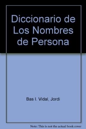 Papel DICCIONARIO DE LOS NOMBRES DE PERSONA