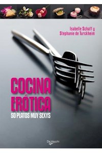 Papel Cocina Erótica - 50 Platos Muy Sexys