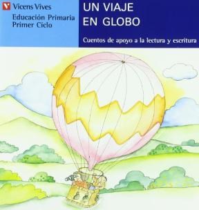 Papel UN VIAJE EN GLOBO (CUENTOS DE APOYO SERIE AZUL)