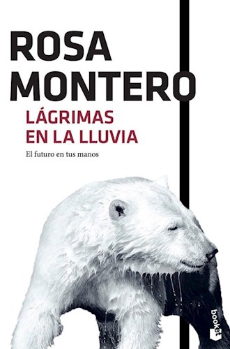 LIBRO LAGRIMAS EN LA LLUVIA (ED ESPAÑOLA)