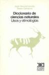 Papel DICCIONARIO DE CIENCIAS NATURALES USOS Y ETIMOLOGIAS