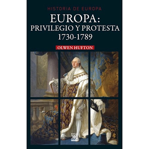 Papel EUROPA: PRIVILEGIO Y PROTESTA 1730-1789