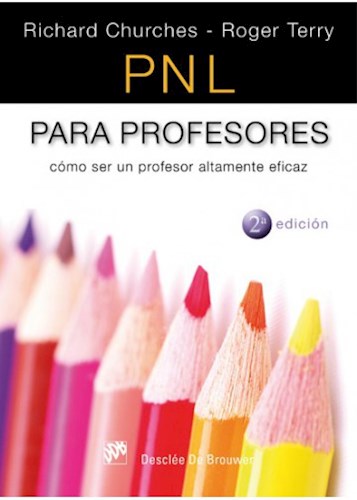Papel PNL PARA PROFESORES COMO SER UN PROFESOR ALTAMENTE EFICAZ (COLECCION AMAE)