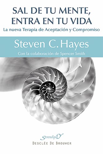 Papel SAL DE TU MENTE ENTRA EN TU VIDA LA NUEVA TERAPIA DE ACEPTACION Y COMPROMISO (177)