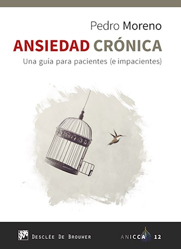 Papel ANSIEDAD CRONICA UNA GUIA PARA PACIENTES E IMPACIENTES