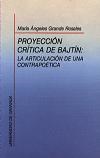 Papel Proyeccion Critica De Bajtin: La Articulacio