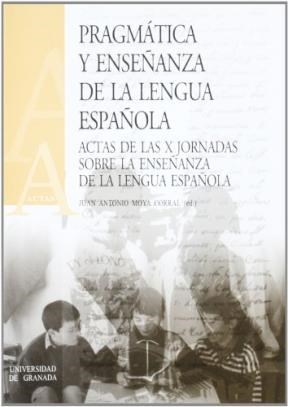 Papel Pragmática y enseñanza de la lengua española