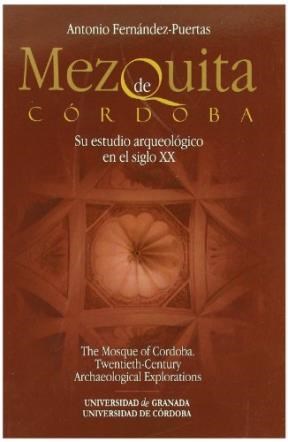 Papel Mezquita de Córdoba : su estudio arqueológico en el siglo XX