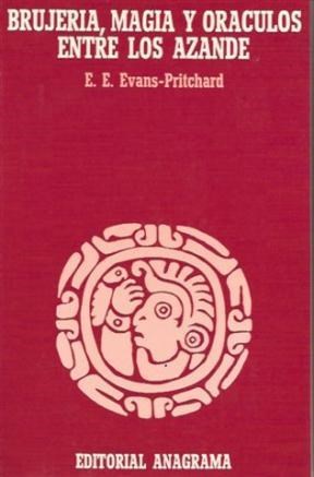 Papel BRUJERIA MAGIA Y ORACULOS ENTRE LOS AZANDE (BIBLIOTECA  DE LA MEMORIA)