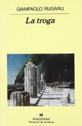 Papel TROGA (COLECCION PANORAMA DE NARRATIVAS 215)