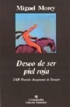 Papel DESEO DE SER PIEL ROJA (COLECCION ARGUMENTOS 152)