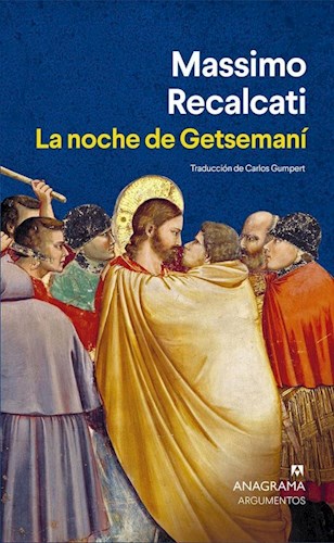 Papel NOCHE DE GETSEMANI (COLECCION ARGUMENTOS 602)