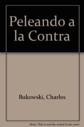 Papel PELEANDO A LA CONTRA (CONTRASEÑAS 151)