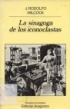 Papel SINAGOGA DE LOS ICONOCLASTAS (PANORAMAS DE NARRATIVAS)