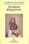 Papel REPOSO DEL GUERRERO (COLECCION PANORAMA DE NARRATIVAS 13)