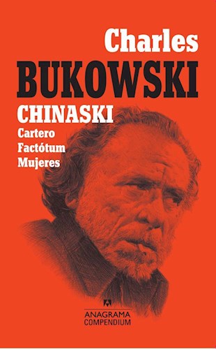 Papel CHINASKI (CARTERO / FACTOTUM / MUJERES) (COLECCION COMPENDIUM 8)