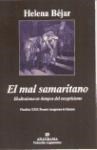 Papel MAL SAMARITANO EL ALTRUISMO EN TIEMPOS DEL ESCEPTICISMO (COLECCION ARGUMENTOS 263)