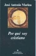 Papel POR QUE SOY CRISTIANO (COLECCION ARGUMENTOS 338)