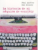 Papel Historia De Mi Maquina De Escribir, La