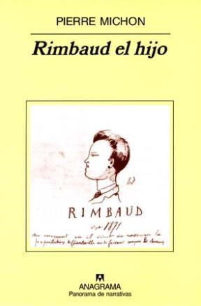 Papel RIMBAUD EL HIJO (COLECCION PANORAMA DE NARRATIVAS 480)