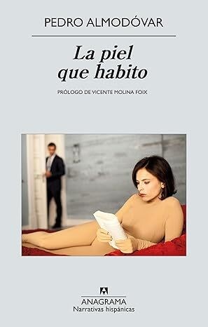 Papel PIEL QUE HABITO (NARRATIVAS HISPANICAS 499)