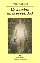 Papel UN HOMBRE EN LA OSCURIDAD (PANORAMAS DE NARRATIVAS 704)
