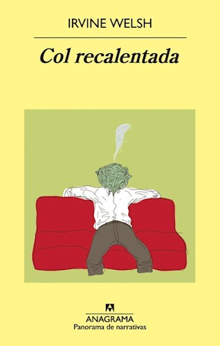 Papel COL RECALENTADA (PANORAMA DE NARRATIVAS 801)