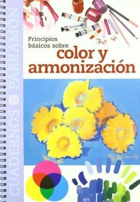 Papel PRINCIPIOS BASICOS SOBRE COLOR Y ARMONIZACION (CUADERNOS PARRAMON)