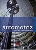 Papel AUTOMOTRIZ ARQUITECTURA CORPORATIVA (ARQUITECTURA Y DISEÑO)