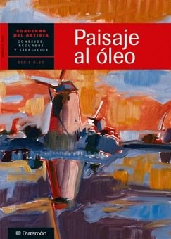 Papel PAISAJE AL OLEO (CUADERNO DEL ARTISTA) (SERIE OLEO)