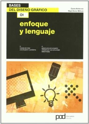 Papel ENFOQUE Y LENGUAJE (BASES DEL DISEÑO GRAFICO 1)