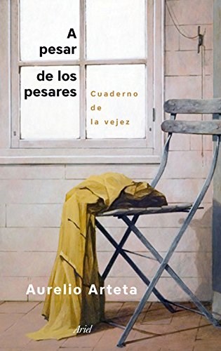 Papel A PESAR DE LOS PESARES CUADERNO DE LA VEJEZ