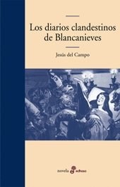 Papel Diarios Clandestinos De Blancanieves, Los
