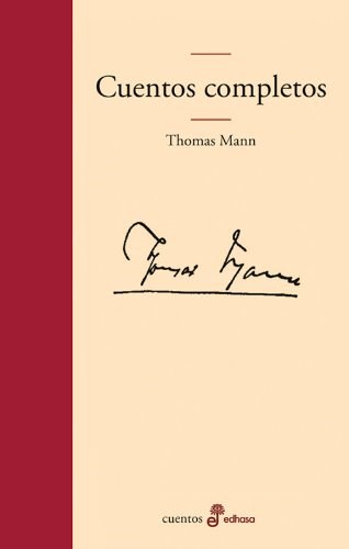  Cuentos Completos - Thomas Mann