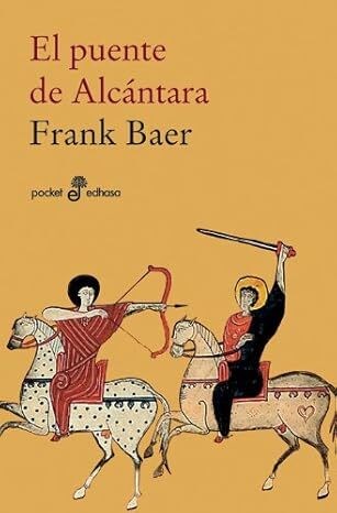 LIBRO EL PUENTE DE ALCANTARA (ED ESPAÑOLA)