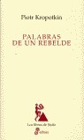 Papel PALABRAS DE UN REBELDE (LIBROS DE SISIFO)